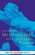 Meisterwerke der antiken Kunst
