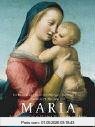 Maria: Die Gottesmutter in Glauben, Brauchtum und Kunst