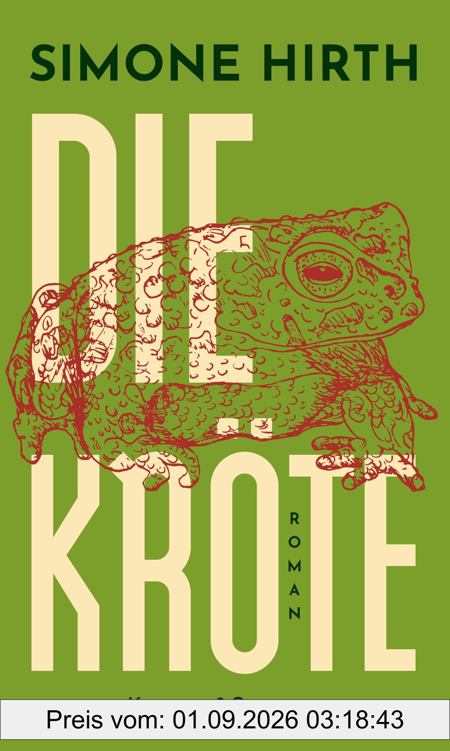 Die Kröte: Roman