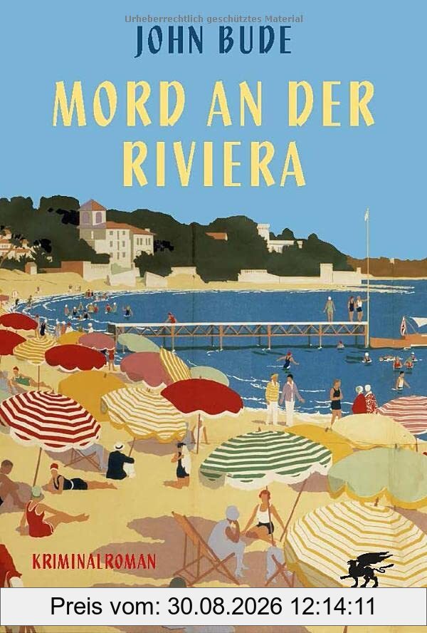 Mord an der Riviera: Kriminalroman