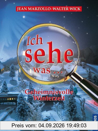 Geheimnisvolle Winterzeit: Ich sehe was ...