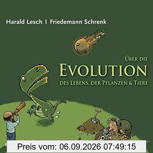 Über die Evolution des Lebens, der Pflanzen und Tiere: Lesung