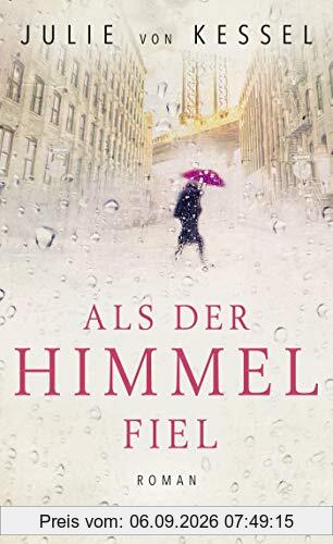 Als der Himmel fiel