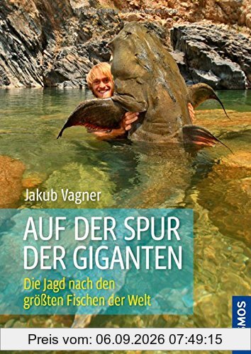 Auf der Spur der Giganten: Die Jagd nach den größten Fischen der Welt