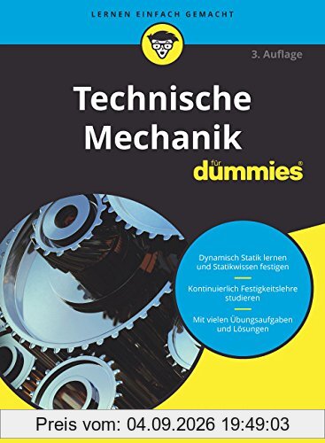Technische Mechanik für Dummies