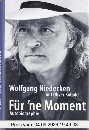 Für 'ne Moment: Autobiographie
