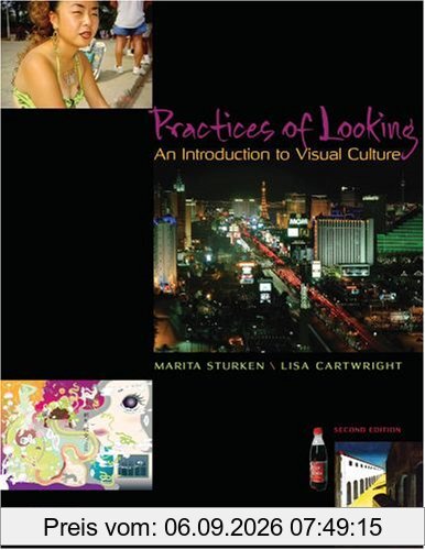 Practices of Looking: An Introduction to Visual Culture