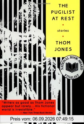 The Pugilist at Rest: Stories