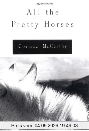 All the Pretty Horses (Border Trilogy)