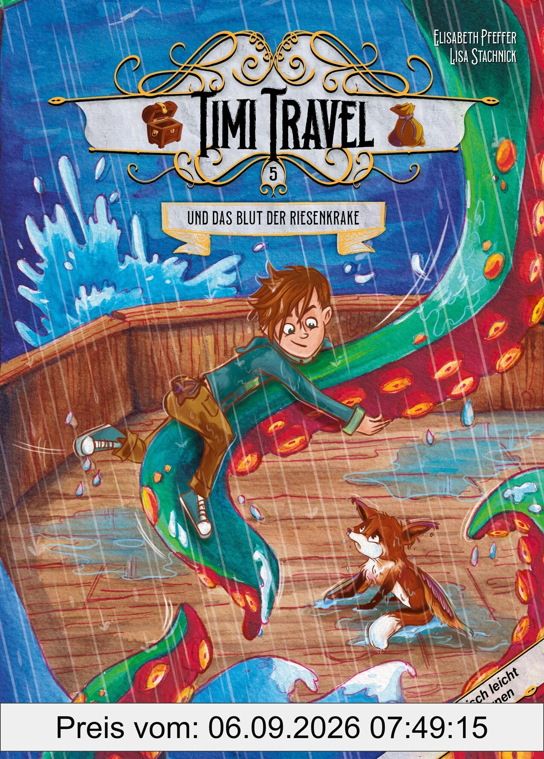 Timi Travel und das Blut der Riesenkrake
