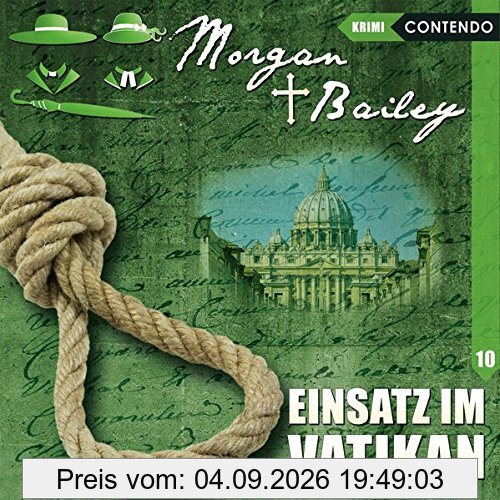 Morgan & Bailey 10: Einsatz im Vatikan (Morgan & Bailey - Mit Schirm, Charme und Gottes Segen)