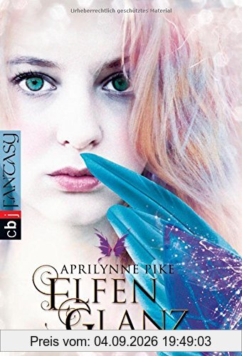 Elfenglanz (Die Elfen-Romane, Band 4)