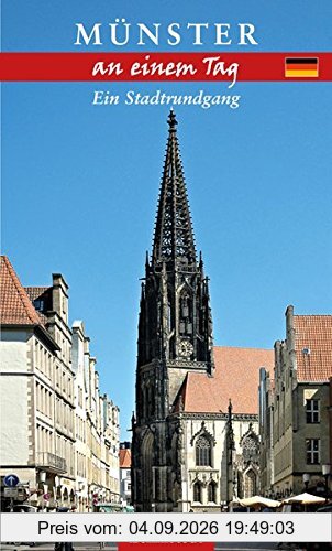 Münster an einem Tag: Ein Stadtrundgang