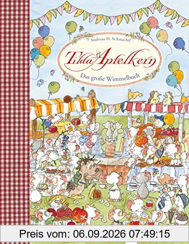 Tilda Apfelkern. Das große Wimmelbuch