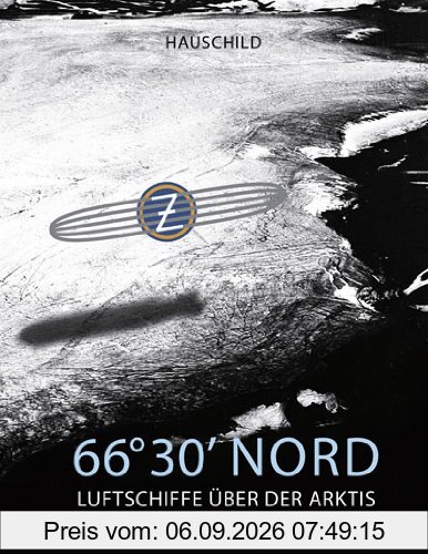 66°30 ' NORD: Luftschiffe über der Arktis