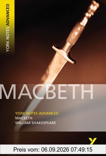 Macbeth. Interpretationshilfe: (Advanced) (York Notes Advanced)