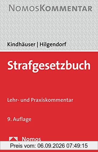 Strafgesetzbuch: Lehr- und Praxiskommentar