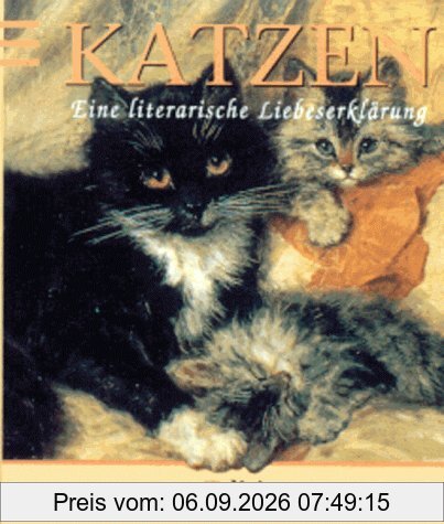 Katzen. Eine literarische Liebeserklärung