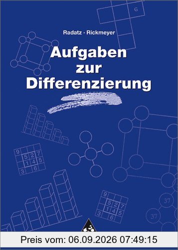 Handbücher Mathematik: Aufgaben zur Differenzierung (Handbücher für den Mathematikunterricht)