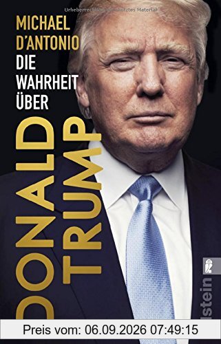 Die Wahrheit über Donald Trump