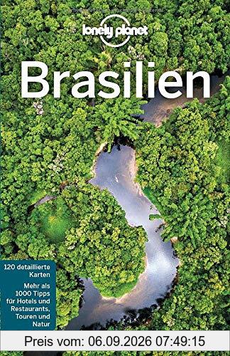 Lonely Planet Reiseführer Brasilien (Lonely Planet Reiseführer Deutsch)