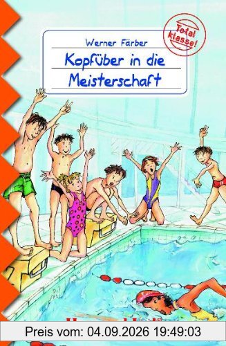 Kopfüber in die Meisterschaft: Schulausgabe