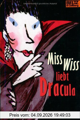 Miss Wiss liebt Dracula (Gulliver)