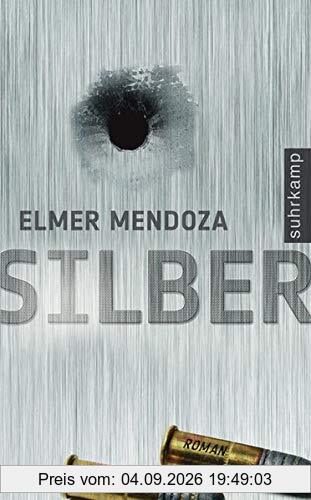 Silber: Kriminalroman (suhrkamp taschenbuch)