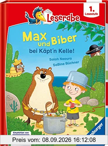 Max und Biber bei Käpt'n Kelle - Leserabe ab Klasse 1 - Erstlesebuch für Kinder ab 6 Jahren (Leserabe - 1. Lesestufe)