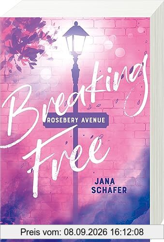 Rosebery Avenue, Band 2: Breaking Free (knisternde New-Adult-Romance mit cozy Wohlfühl-Setting) (Rosebery Avenue, 2)
