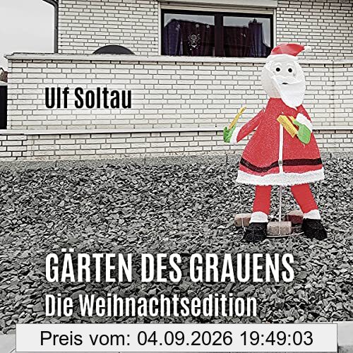 Gärten des Grauens - die Weihnachtsedition
