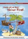 Komm mit an Bord, kleiner Pirat!