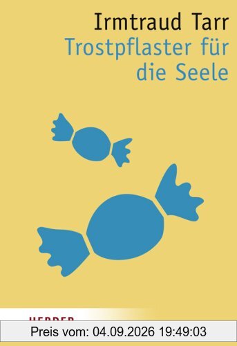 Trostpflaster für die Seele