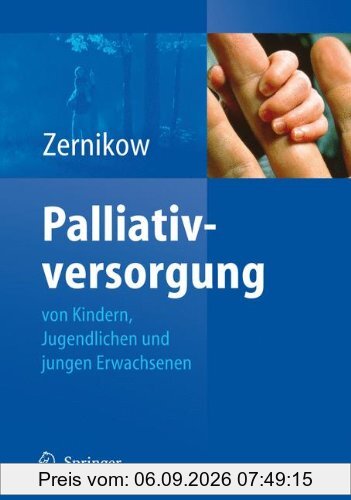 Palliativversorgung von Kindern, Jugendlichen und Jungen Erwachsenen (German Edition)