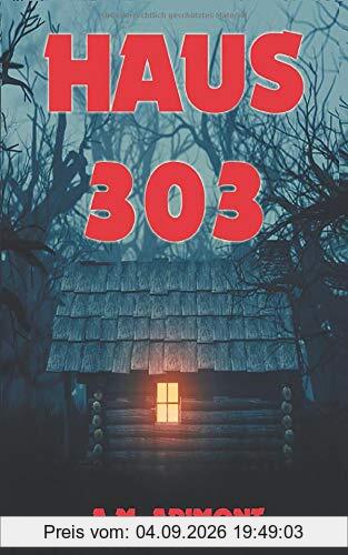 Haus 303