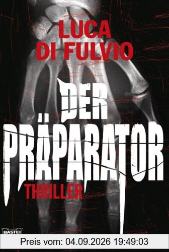 Der Präparator: Thriller