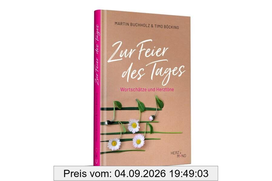 Zur Feier des Tages: Wortschätze und Herztöne