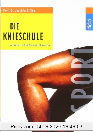 Die Knieschule: Selbsthilfe bei Kniebeschwerden