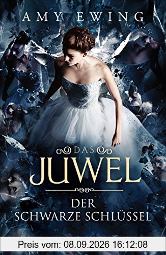 Das Juwel - Der Schwarze Schlüssel: Band 3