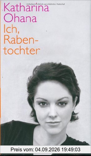 Ich, Rabentochter