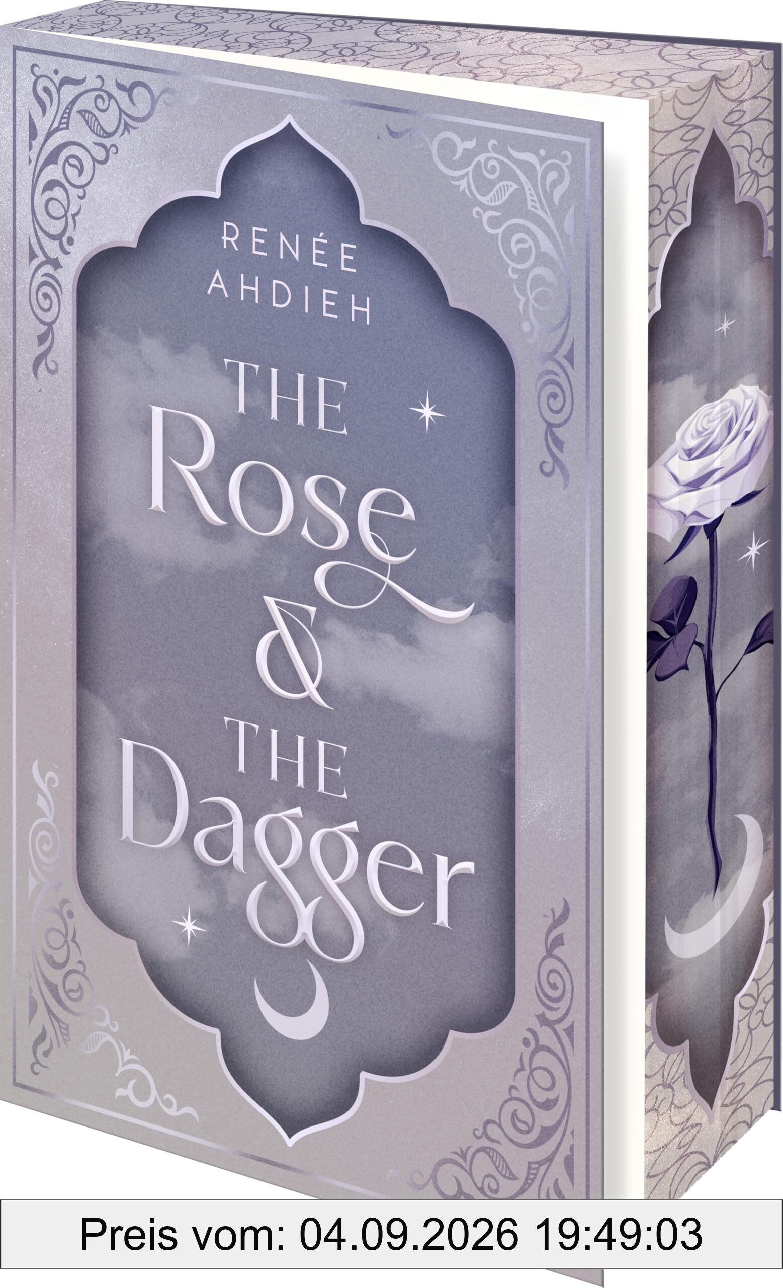 The Rose and the Dagger (Deutsche Ausgabe): Poetische Fantasy mit den Tropes Forbidden Love und Fairytale Retelling (Der Fluch des Kalifen, Band 2)