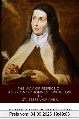 The Way of Perfection and Conceptions of Divine Love