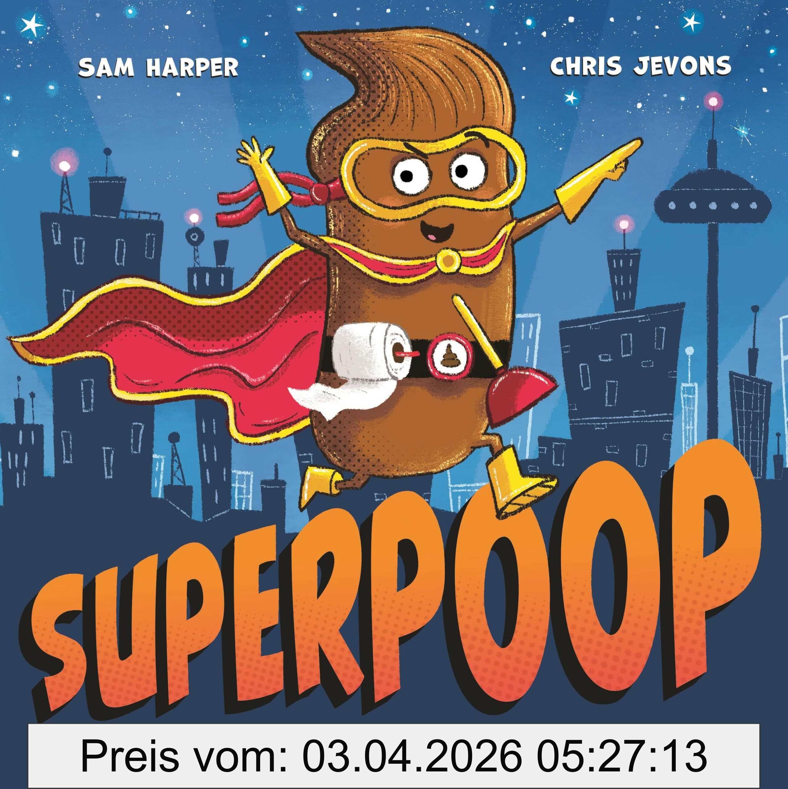 Sam Harper Superpoop