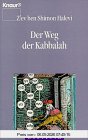 Der Weg der Kabbalah. ( Esoterik).