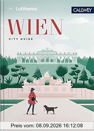 Lufthansa City Guide Wien: Durch die Stadt mit Insidern