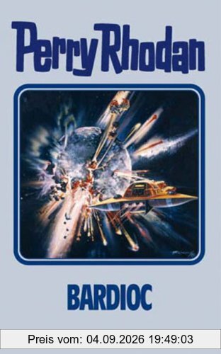 Bardioc. Perry Rhodan 100. (Perry Rhodan Silberband)