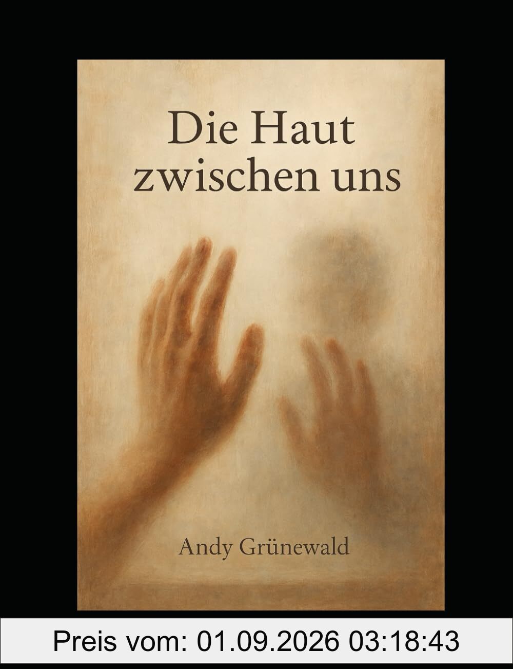 Die Haut zwischen uns