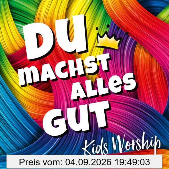 Du machst alles gut