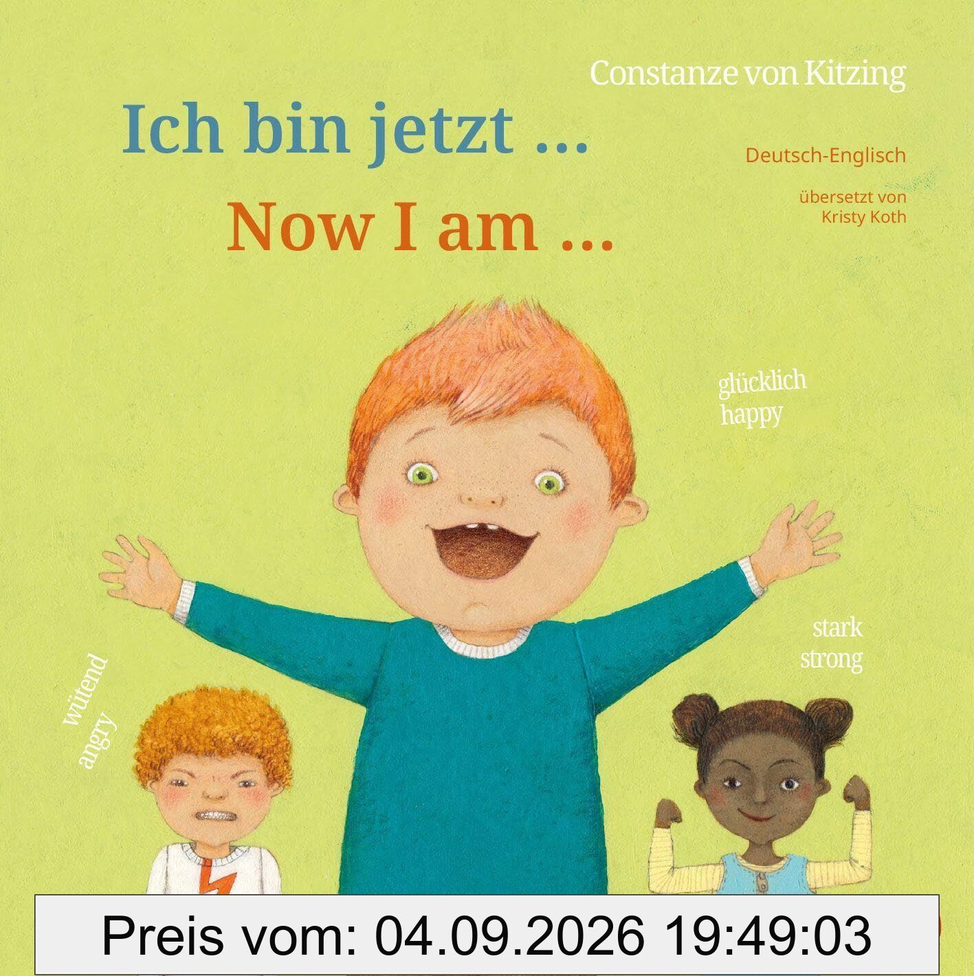 Ich bin jetzt ... (Deutsch-Englisch)