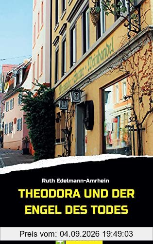 Theodora und der Engel des Todes